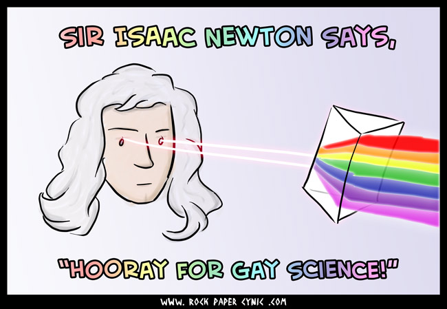 Sir Isaac Newton shoots lasers out of this eyes and invents rainbows