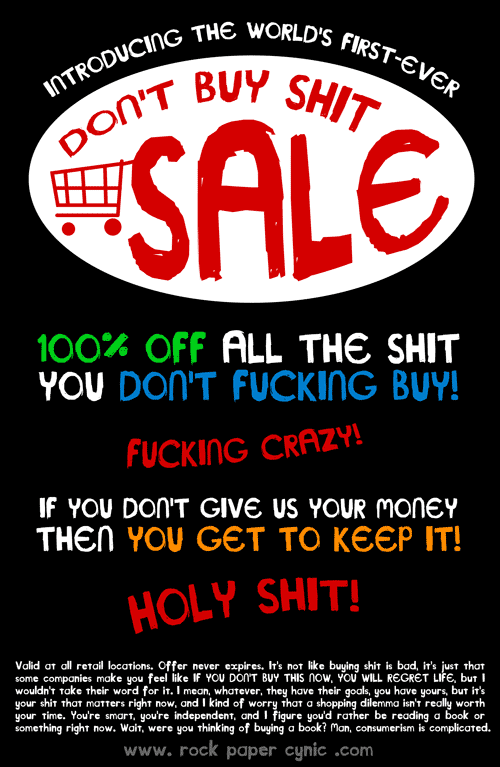 the best sale in the world! 100% off everything you don't buy!