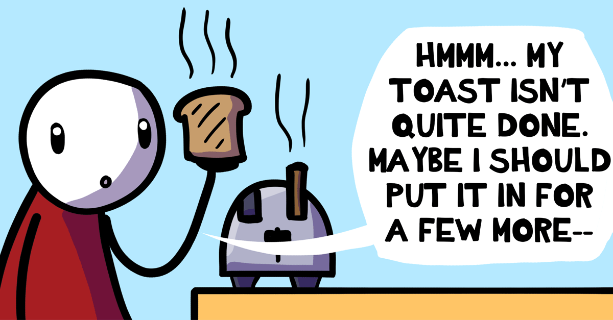Every time I use a toaster a Rock Paper Cynic comic