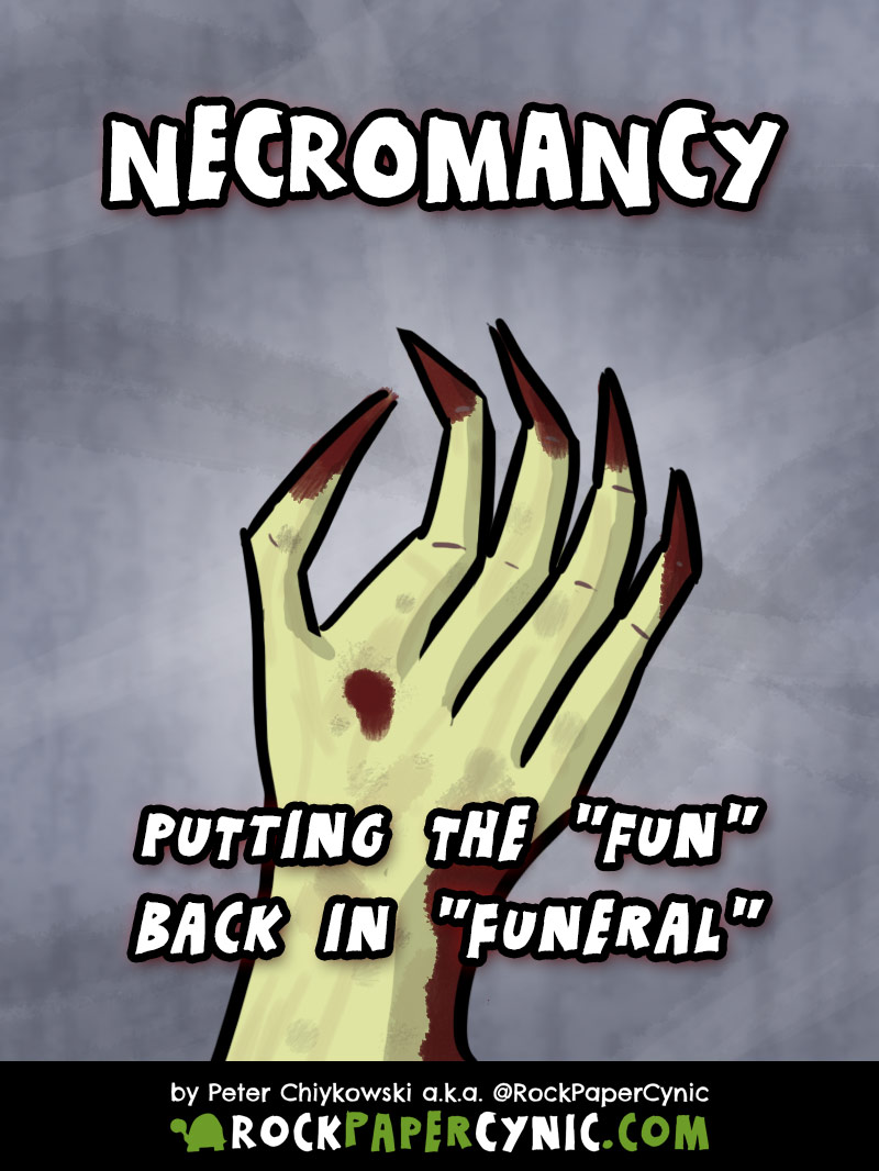 a terrible pun is made regarding undeath and ceremony