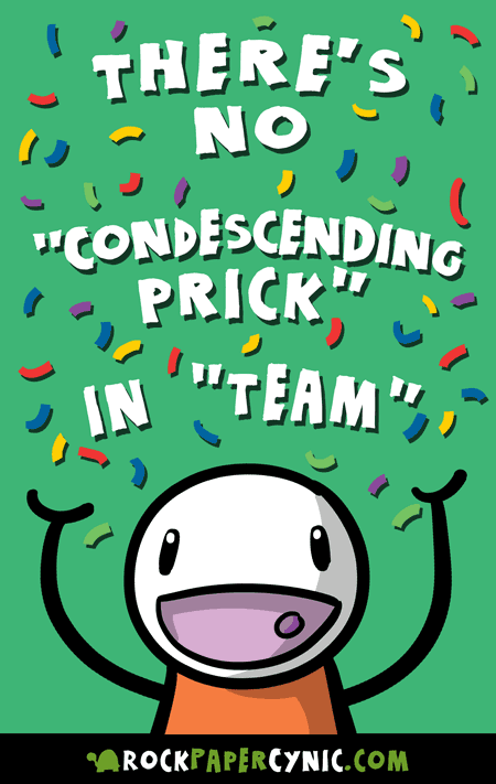 What to say to people who go on and on about NO 'I' IN 'TEAM' don't friggin' talk to me about the I in TEAM