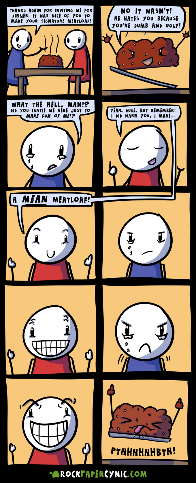 When some dude tells you he makes a mean meatloaf a Rock Paper Cynic