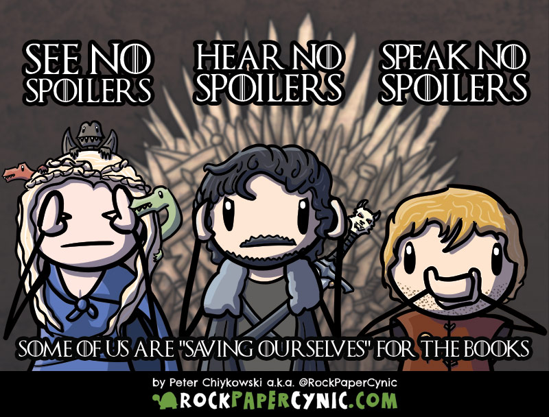 we have a simple request and code of conduct for dealing with the Game of Thrones show spoiling A Song of Ice and Fire for fans of the books
