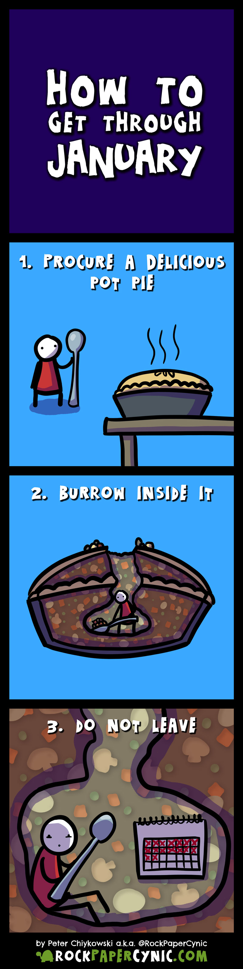 we offer the best tried, tested and true way to get through a shitty month like January (and it involves pot pie)